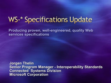 WS-* Specifications Update 2007