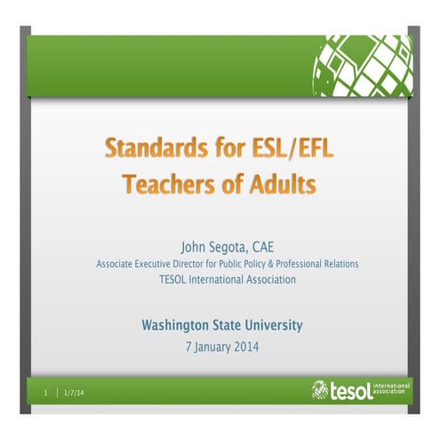 Standards for ESL/EFL Teachers of Adults