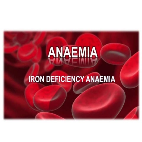 Iron deficiency anaemia