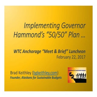 Implementing Governor Hammond's 50/...