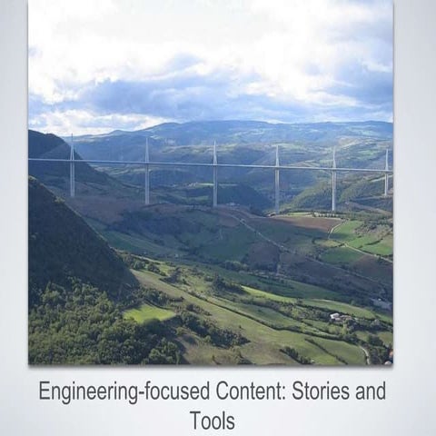 Engineering/Developer-Focused Content: Stories and Tools for Practitioners