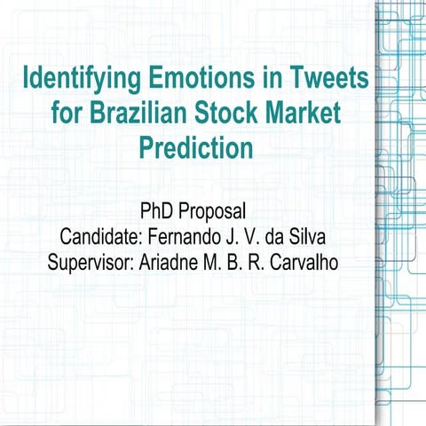 Identifying Emotions in Tweets for Brazilian Stock Market Prediction (WTD Pre...