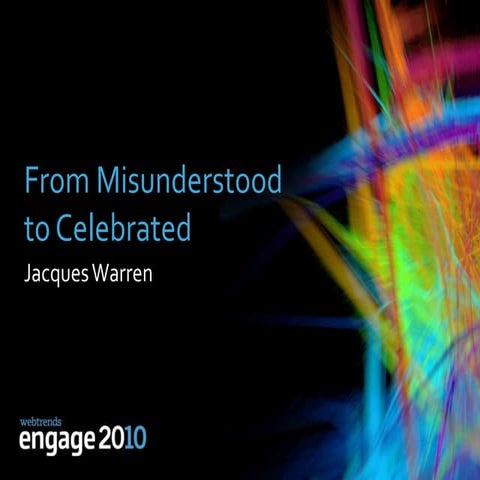 From Misunderstood to Celebrated: How to Make Executives Care About Digital A...