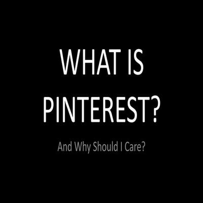 What is Pinterest?