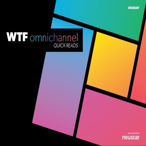 WTF is Omnichannel?