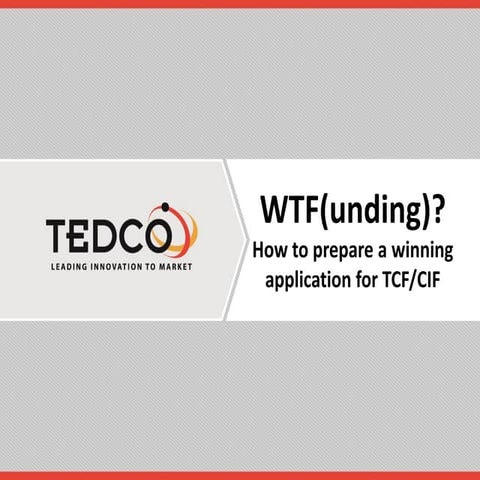 TCF.. CIF.. WTF(unding)? How to prepare a winning application for TCF/CIF
