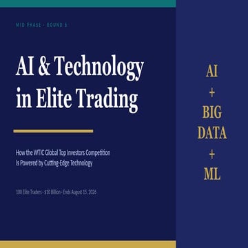 WTIC Global Top Investors Competition — AI & Technology in Elite ...