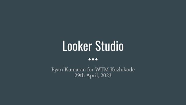 WTM-2023-Looker Studio.pdf