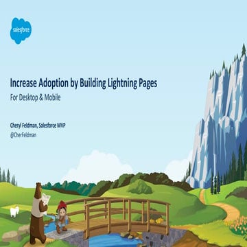 Increase Adoption By Building Lightning Pages