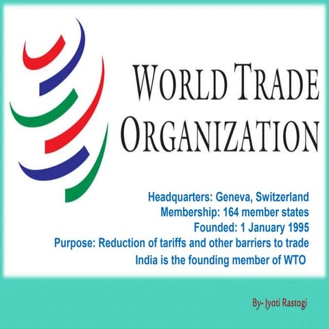 WORLD TRADE ORGANIZATION (WTO)
