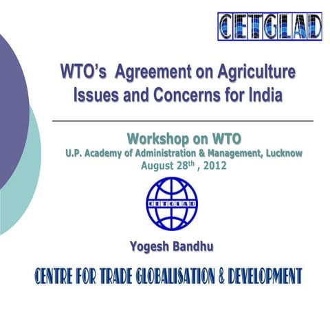 WTO’s  Agreement on Agriculture Issues and Concerns for India 