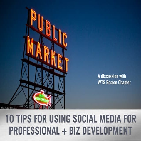 Social Media For Prof+Biz Dev