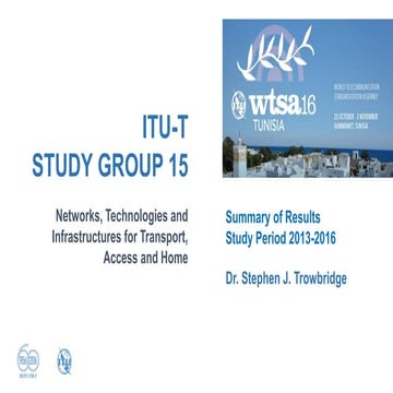 ITU-T Study Group 15 Introduction