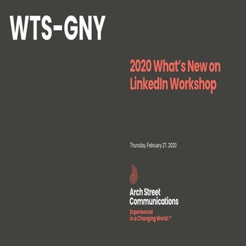 LinkedIn 2020 Workshop - What's New on LinkedIn