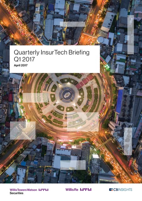Wtw insur tech-briefing-q12017