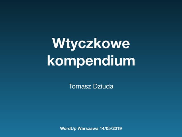Wtyczkowe kompendium - WordUp Warszawa