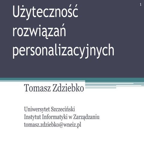 WUD 2009 - Użyteczność rozwiązań personalizacyjnych