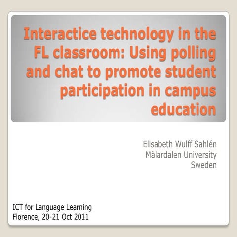 Polling and Chat in the Foreign Language Classroom, higher ed