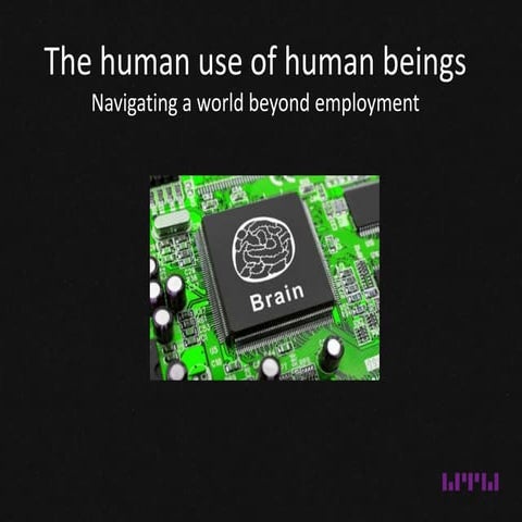 George zarkadakis The human use of human beings Navigating a world beyond emp...