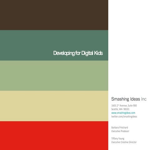 WebVisions 2010 - Developing for Digital Kids