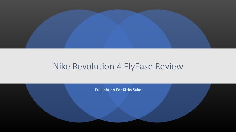 nike revolution 4 flyease review