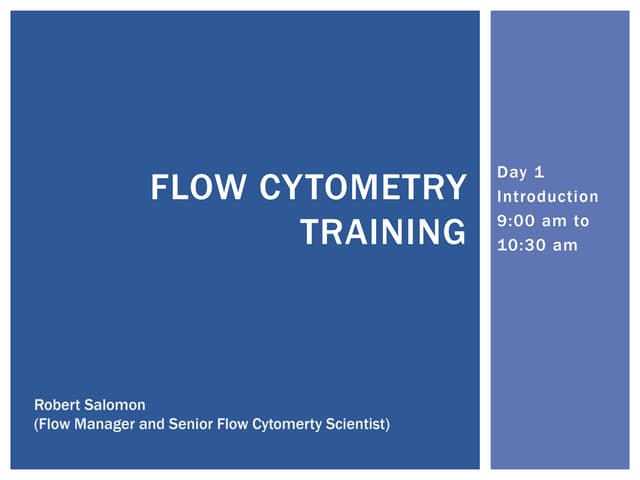 Flow Cytometry Training : Introduct...