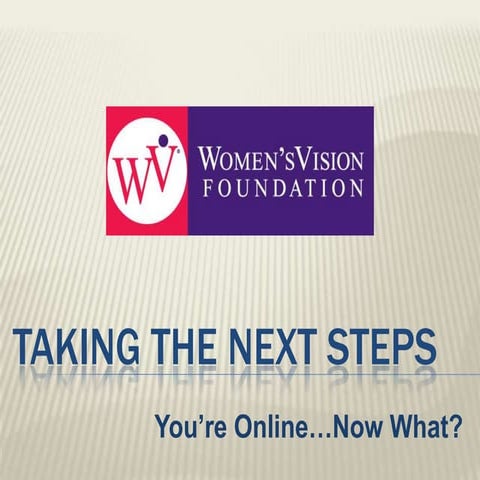 Women'sVision Foundation Presentation