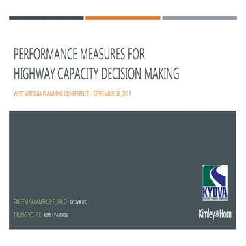 Performance Measures forHighway Capacity Decision Making