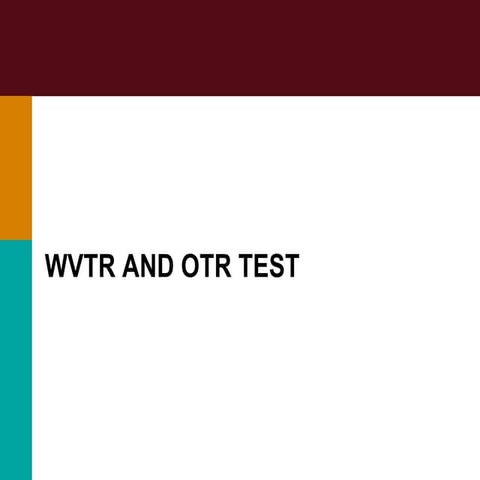 Wvtr and otr