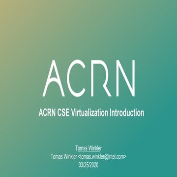 Project ACRN CSE Virtualization