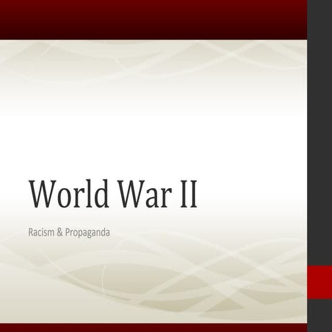 Ww2 powerpoint propaganda