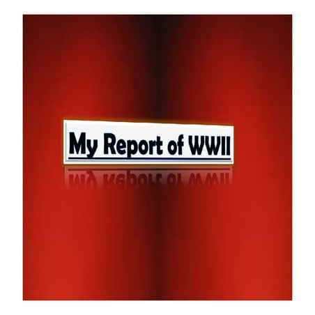 WWII Report