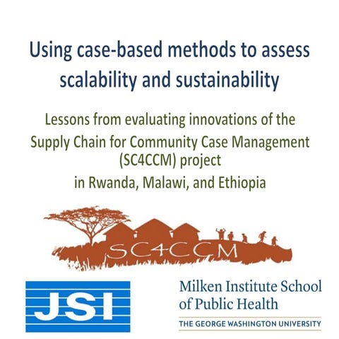Using case-based methods to assess scalability and sustainability: Lessons fr...