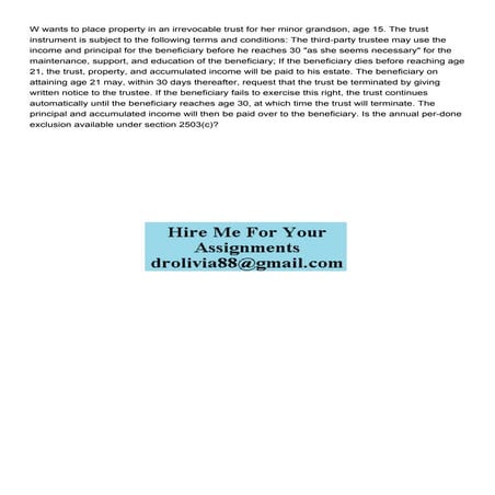 W wants to place property in an irrevocable trust for her mi.pdf