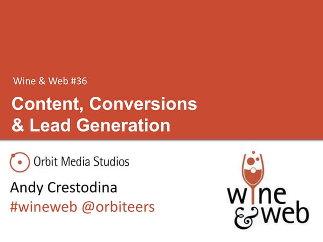 Wine & Web: Content, Conversions and Lead Generation