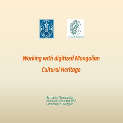 Working with digitized Mongolian Cultural Heritage