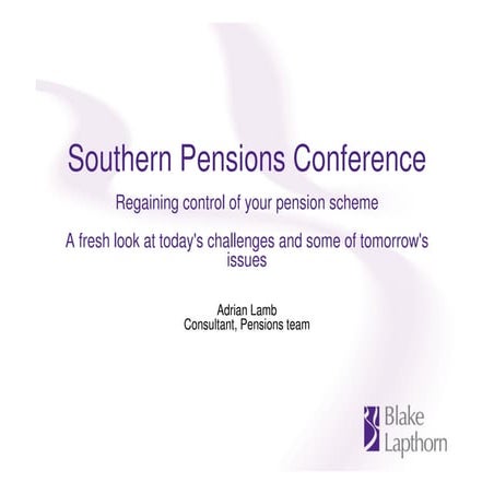 Regaining control of your pensions scheme conference