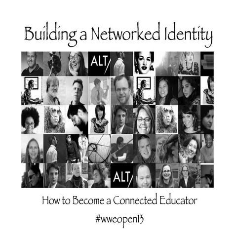 Building a Networked Identity: How to Become a Connected Educator