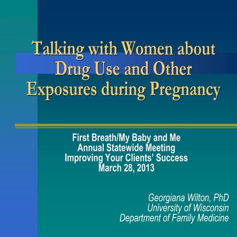 Talking to Women About Their Addictions