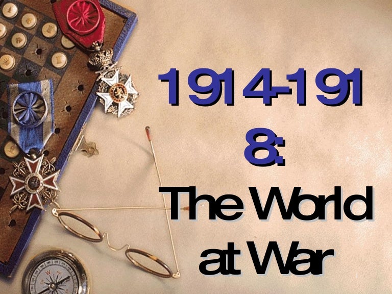 Who Started Ww1? Powerpoint – World War I – YUND