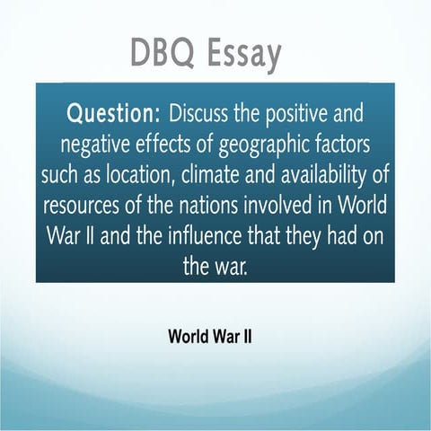 WWII DBQ Overview