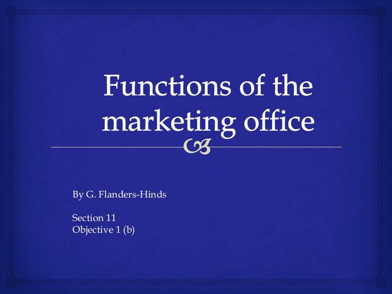 Functions Of Staff Involved In The Marketing Department