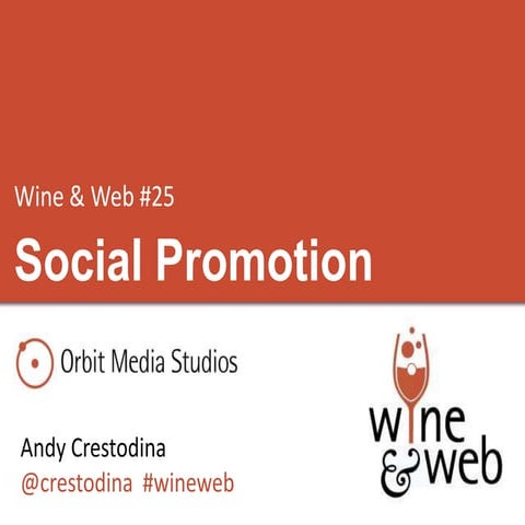 June Wine and Web: Social Promotion