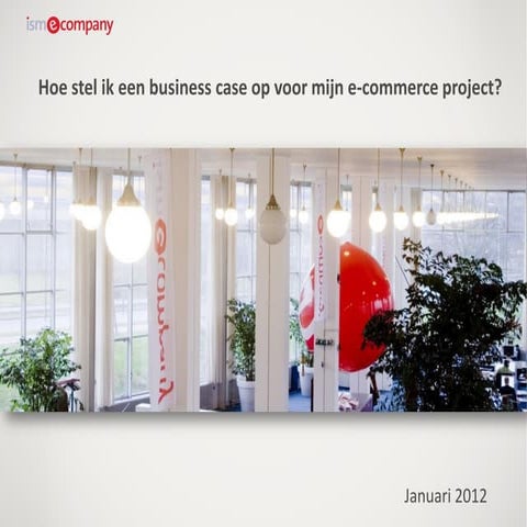 workshop opstellen business case webwinkel vakdagen 2012