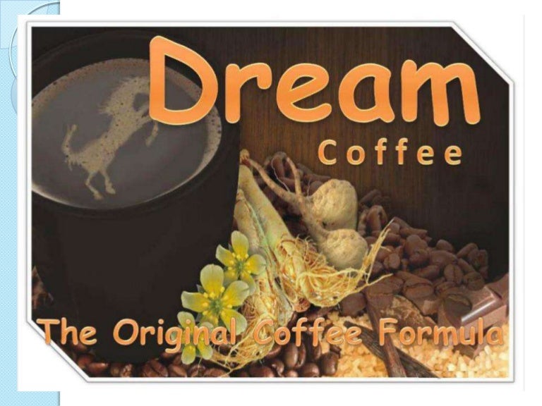 DREAM COFFEE