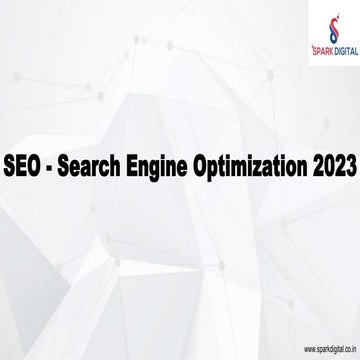 www.sparkdigital.co.in_Complete - Search Engine Optimization Guide_2023.pptx