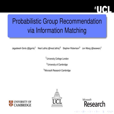 Probabilistic Group Recommendation via Information Matching