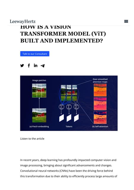 How is a Vision Transformer (ViT) model built and implemented?