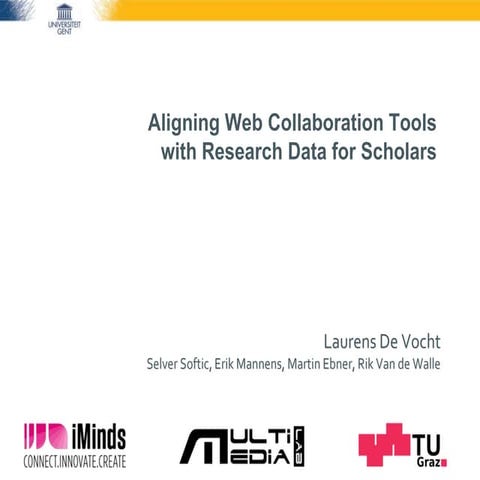 Aligning Web Collaboration Tools with Research Data for Scholars