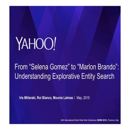 From “Selena Gomez” to “Marlon Brando”: Understanding Explorative Entity Search